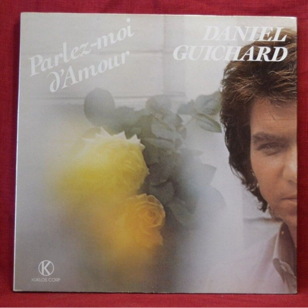 parlez moi d'amour daniel guichard - disque vinyle 33 tours