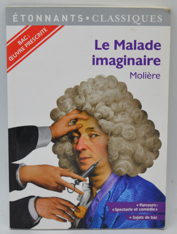 Le Malade imaginaire - Molière - 2020 - livre