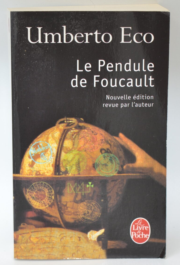 Le Pendule de Foucault - Umberto Eco - 2016 - livre
