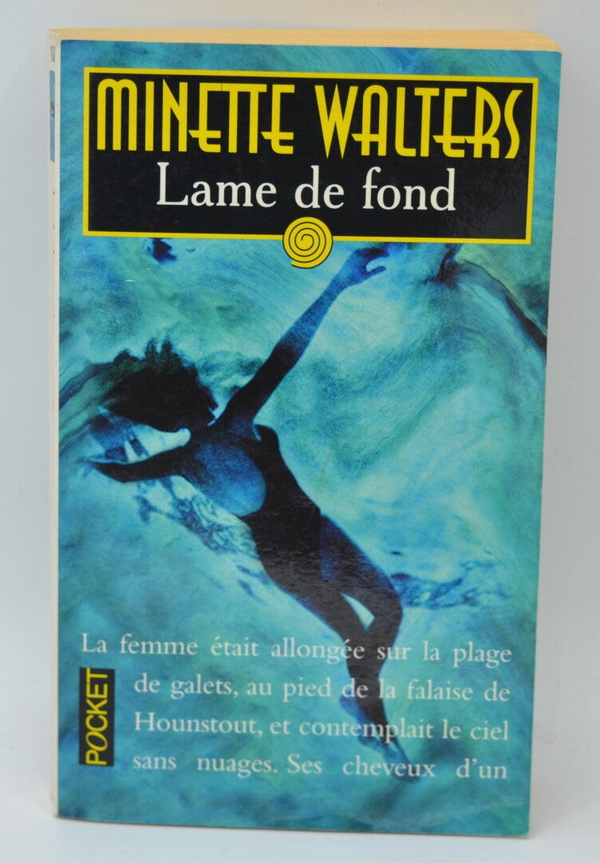 Lame de fond - Minette Walters - 2002 - livre