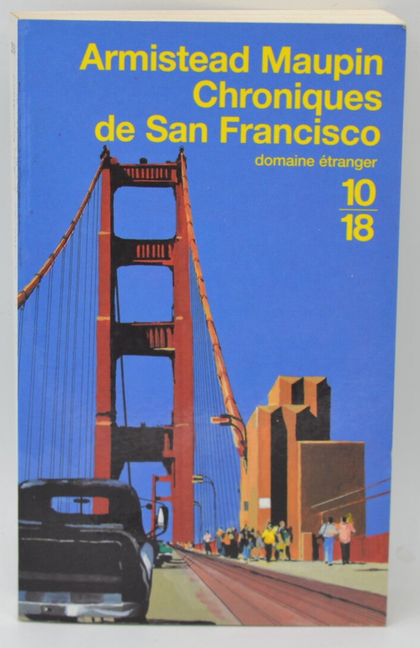 Chroniques De San Francisco - Armistead Maupin - 2003 - livre