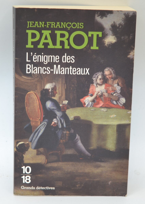 L'enigme Des Blancs-Manteaux - Jean-François Parot - 2012 - livre