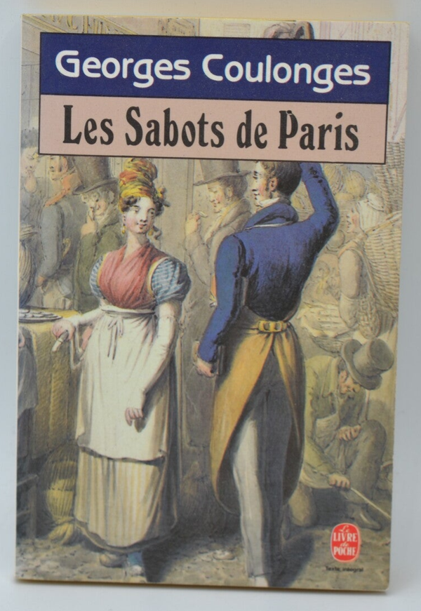 Les Sabots De Paris - Georges Coulonges - 1986 - livre