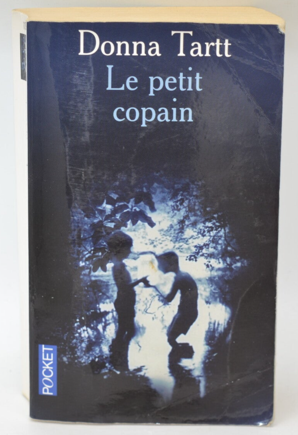 Le Petit copain - Donna Tartt - 2004 - livre