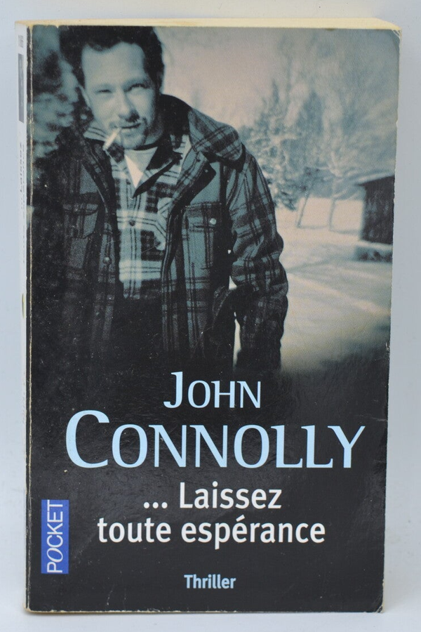 Laissez toute espérance - John Connolly - 2011 - livre