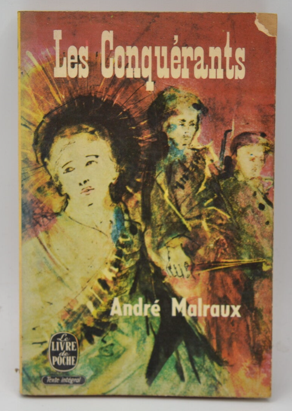 Les conquérants - André Malraux - 1966 - livre