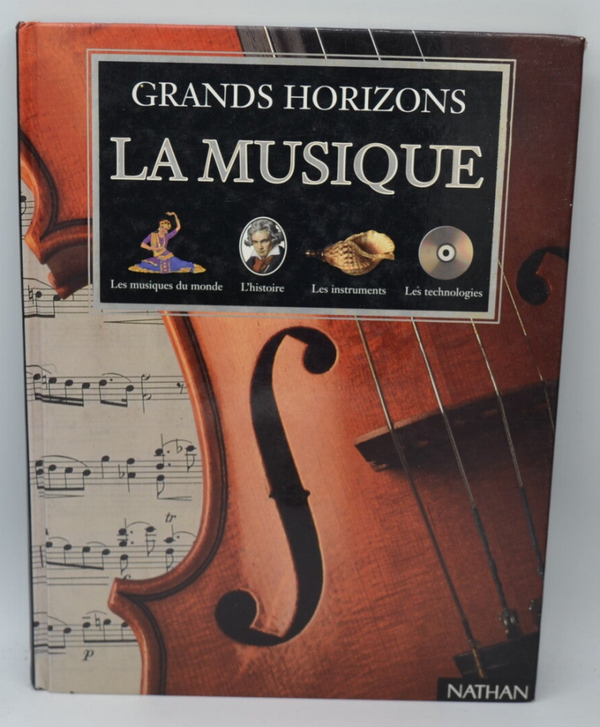 La musique Grands Horizons - Clive Wilson - 1997 - livre