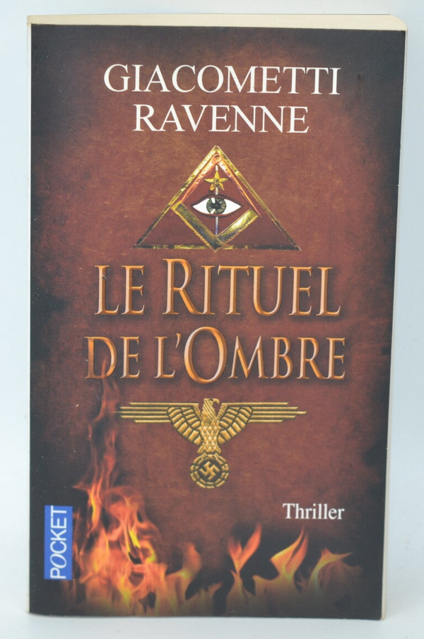 Le Rituel de l'ombre - Eric Giacometti - Jacques Ravenne - 2011 - livre