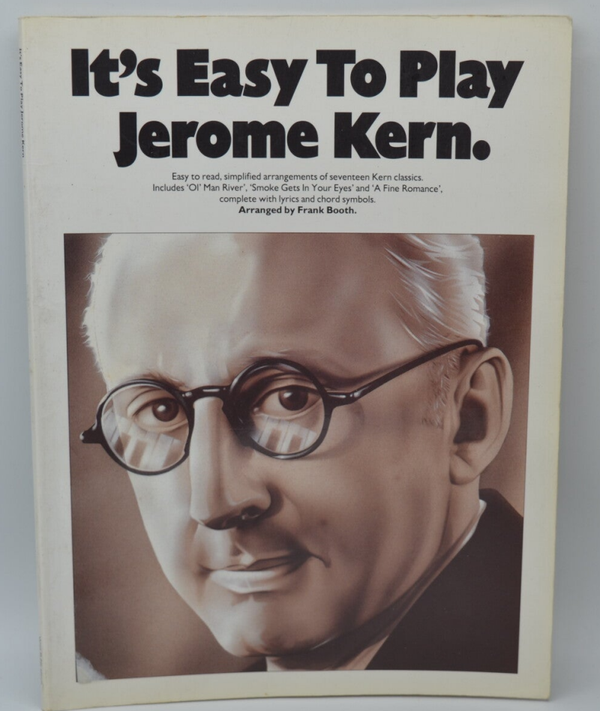 It'S Easy To Play Jerome Kern - Jerome Kern - 2018 - livre Partition