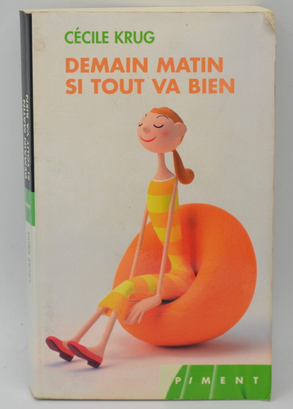 Demain matin si tout va bien - Krug Cécile - 2005 - livre