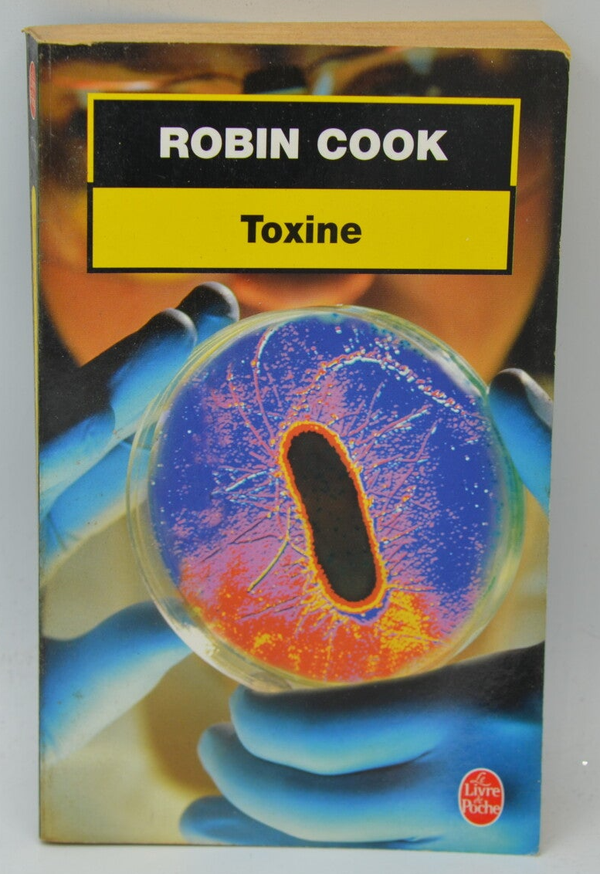 Toxine - Robin Cook - 2002 - livre