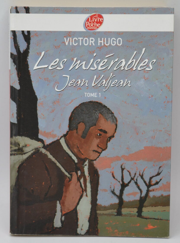 Les Misérables Tome 1 Jean Valjean - Victor Hugo - 2008 - livre
