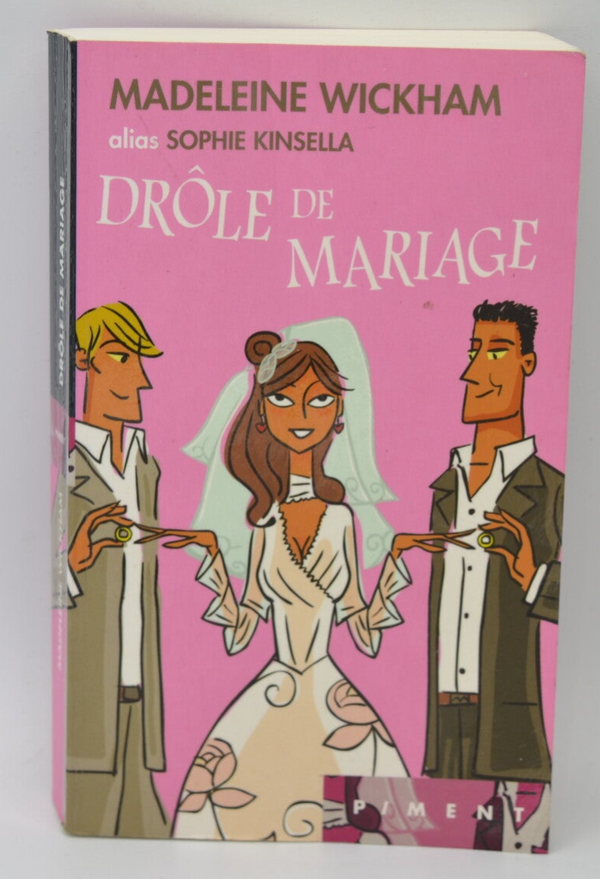 Drôle De Mariage - Madeleine Wickham - 2010 - livre