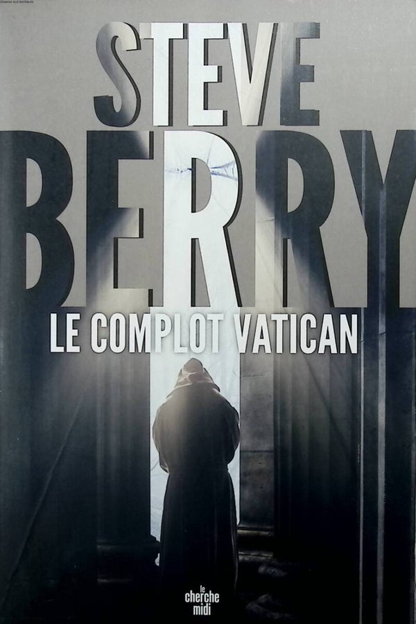 Le Complot Vatican - Steve Berry - 2022 - livre