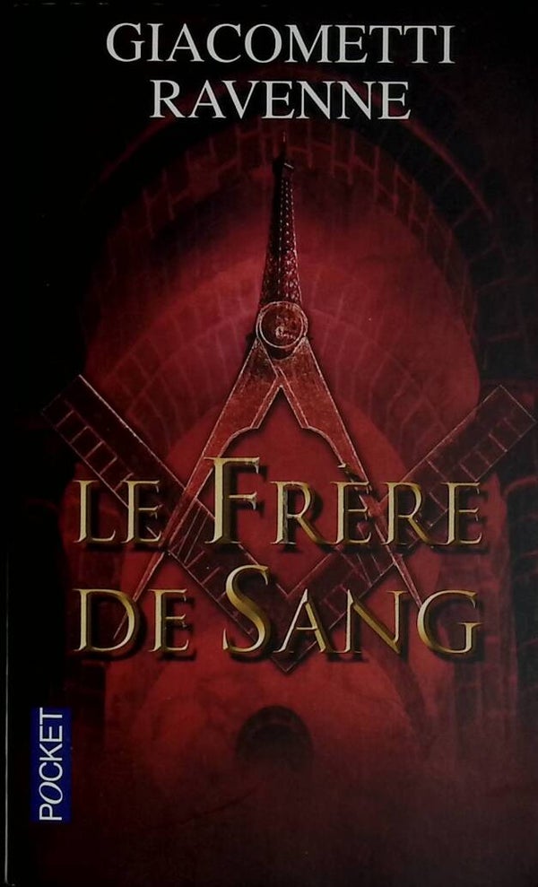 Le Frère de sang - Éric Giacometti - 2012 - livre