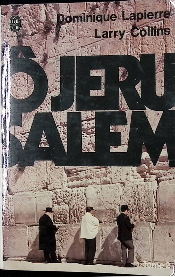 O Jérusalem tome 2 - Lapierre Dominique Collins Larry - 1975 - livre