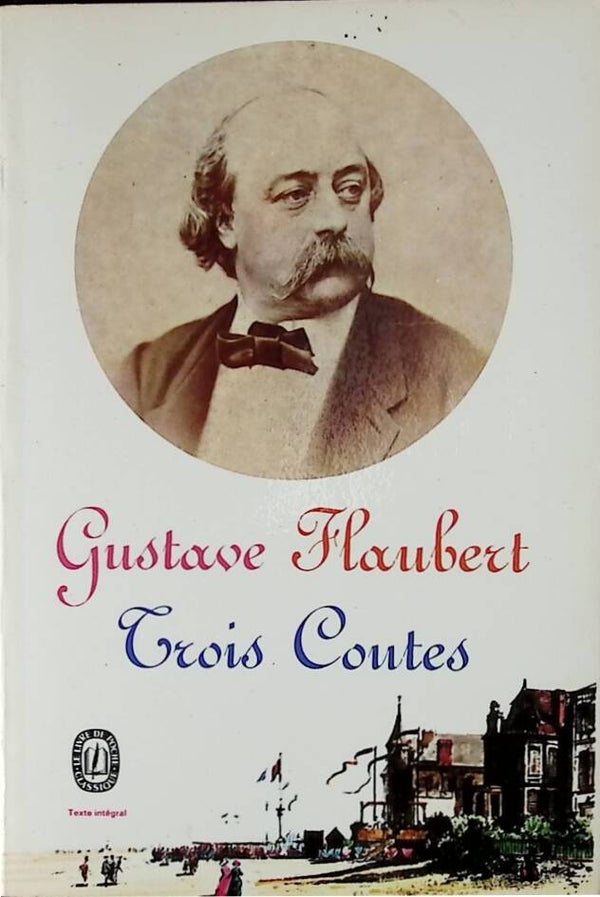 Trois contes - Gustave Flaubert - 1966 - livre