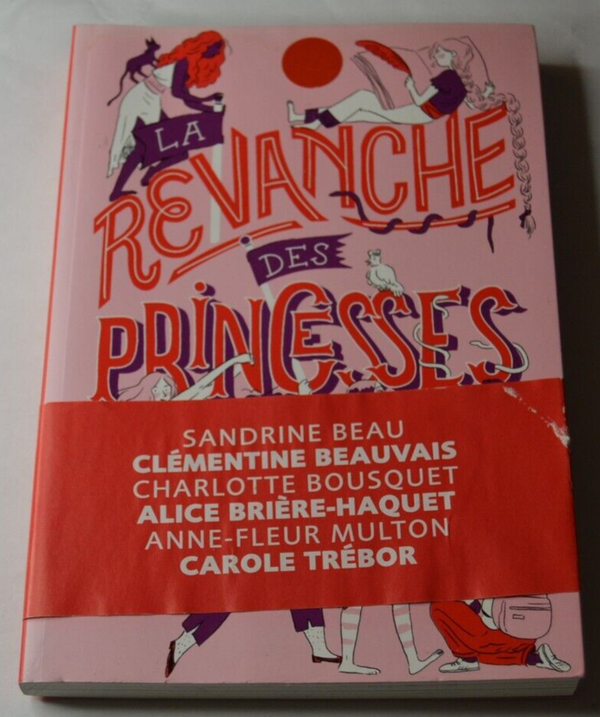 La revanche des princesses - Beau - Beauvais - Bousquet - Multon ... - livre
