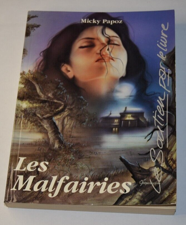 Les Malfairies - Micky Papoz - livre