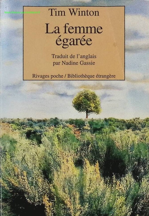 La Femme égarée - Tim Winton - Livre