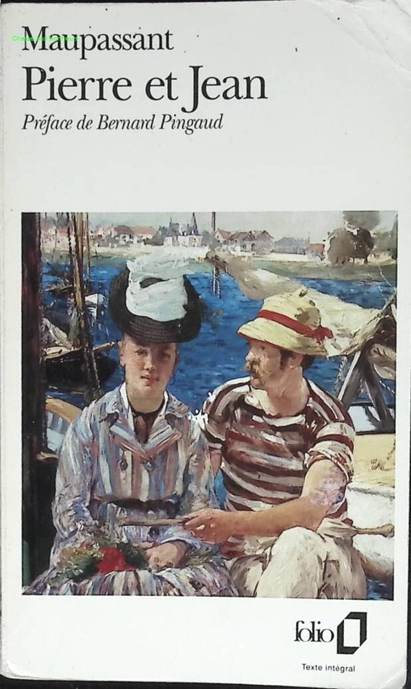 Pierre Et Jean - Guy de Maupassant, - livre