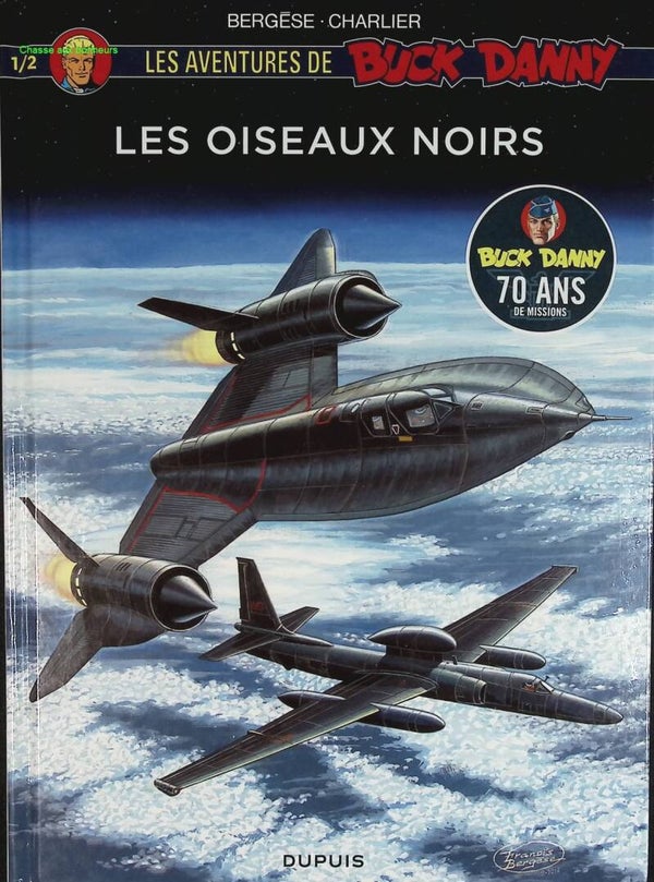 Les oiseaux noirs - Les Aventures De Buck Danny  - Tome 1/2 - Frédéric Zumbiehl - 2017 - livre BD