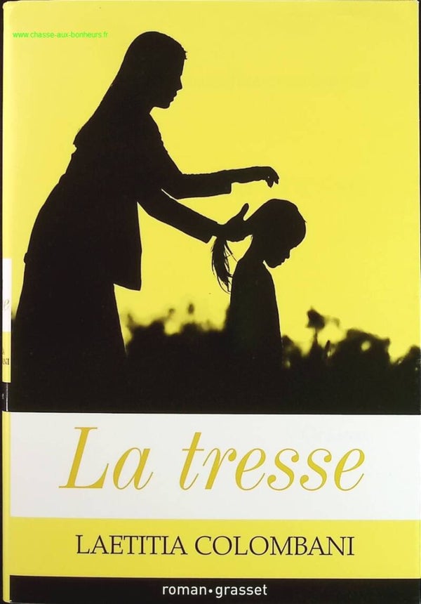 La tresse - Laetitia Colombani - Livre