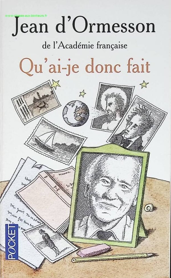 Qu'ai-je donc fait - Jean d' Ormesson - livre