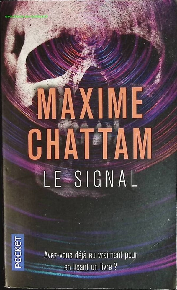 Le Signal - Maxime Chattam - livre