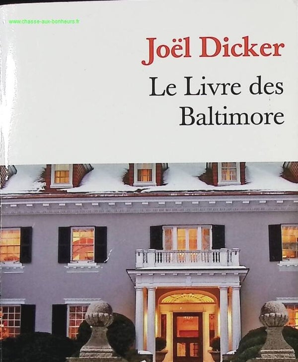 Le livre des Baltimore - Joël Dicker - Livre