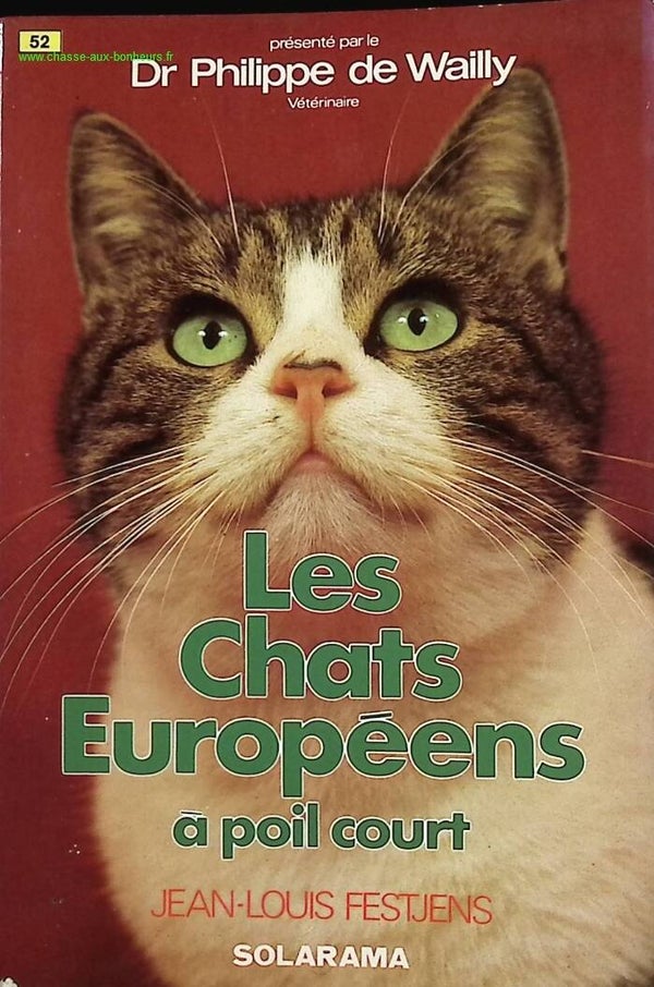 Les chats européens a poil court - Jean-Louis Festjens - Livre