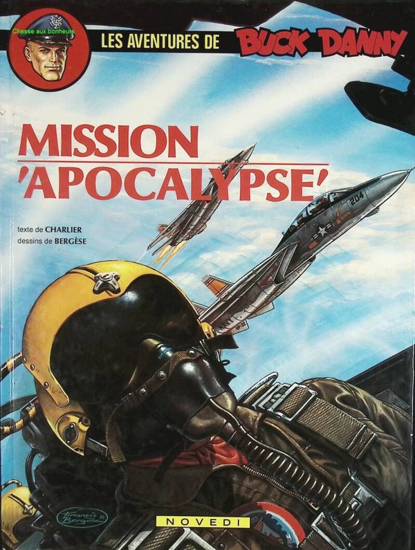 Mission Apocalypse - Les Aventures De Buck Danny - Tome 41 - Jean-Michel Charlier - 1983 - livre BD
