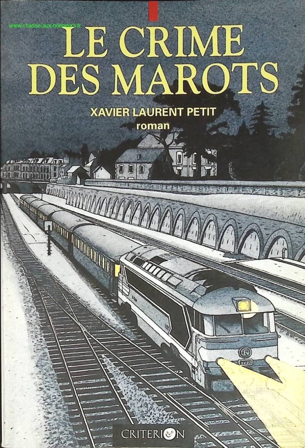 Le crime des Marots - Xavier-Laurent Petit - livre