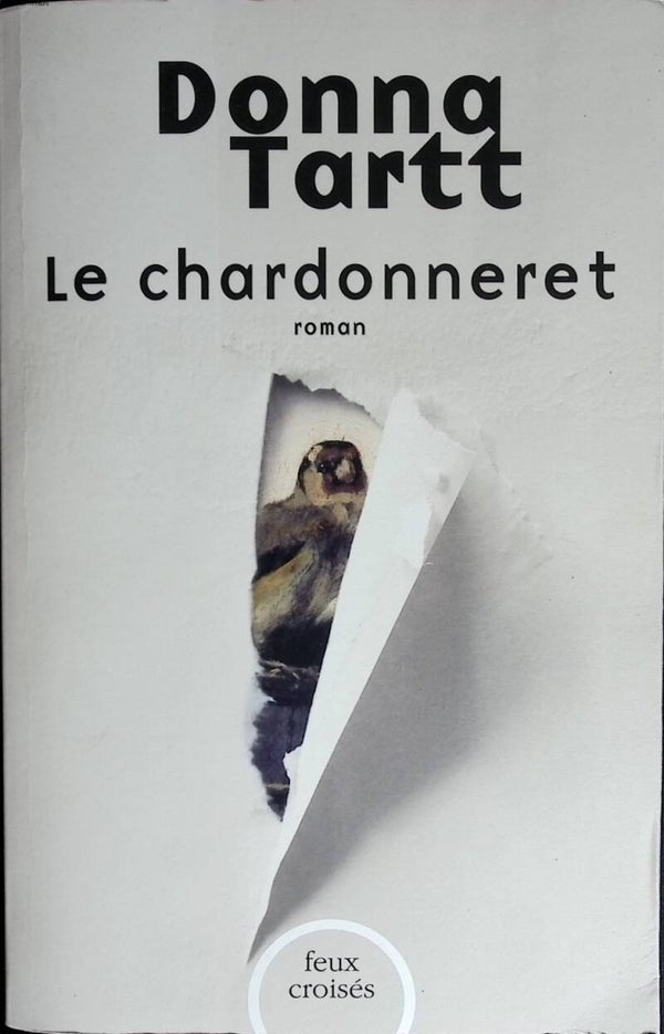 Le Chardonneret - Donna Tartt - 2014 - livre