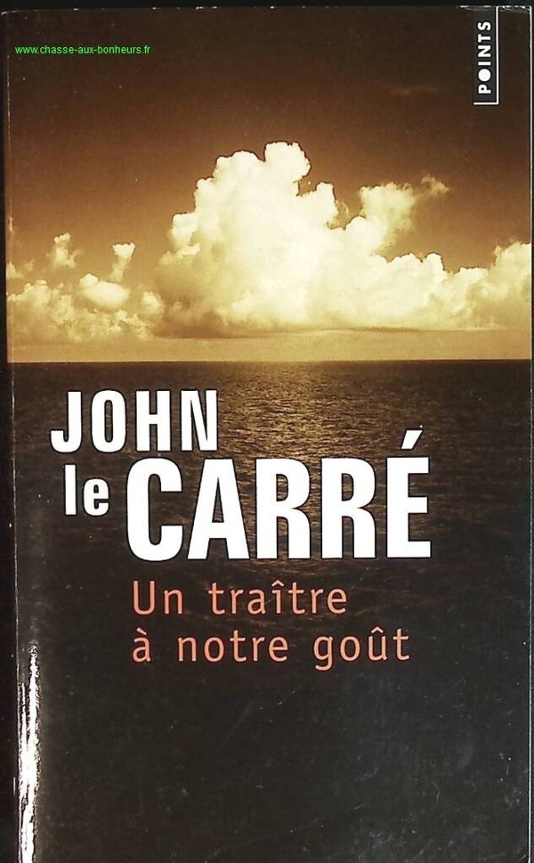 Un traître à notre goût - John Le carre - livre