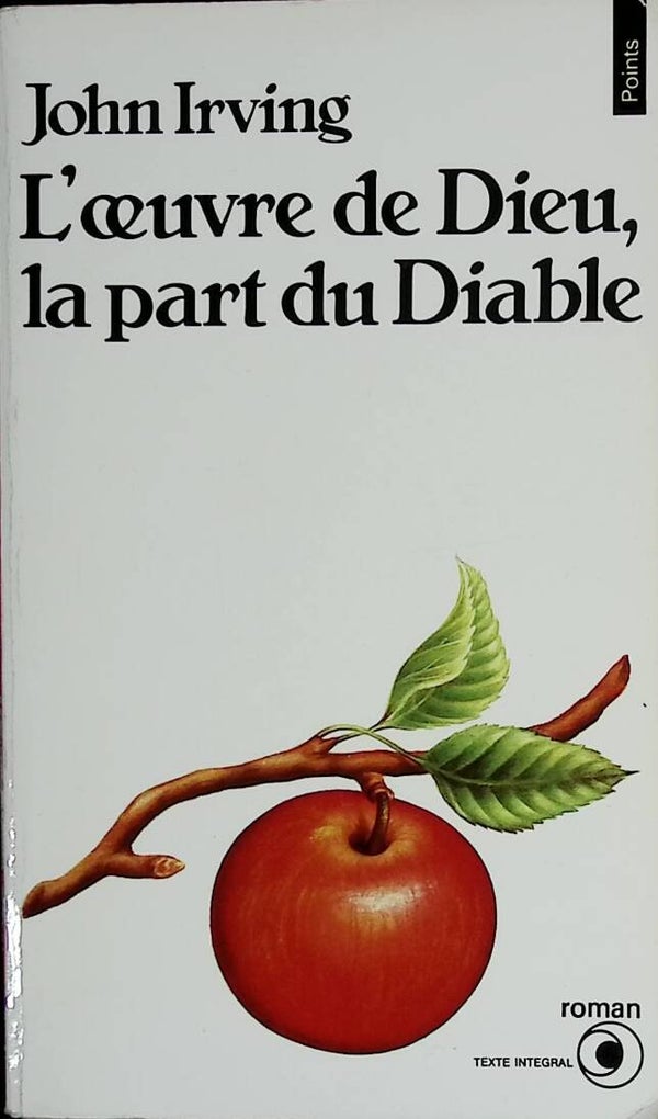 L'oeuvre de dieu, la part du diable - Irving John - 1988 - livre