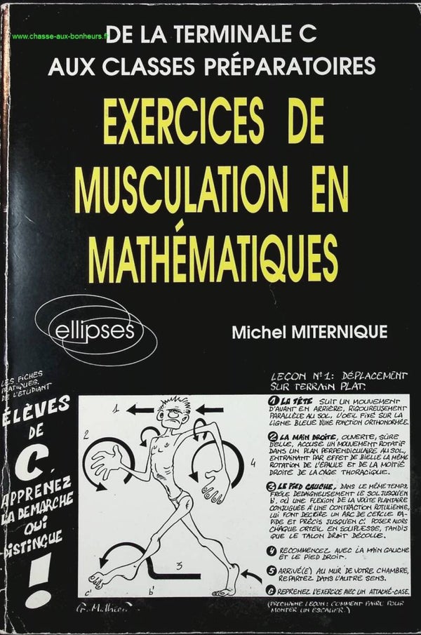 Exercices de musculation en mathématiques - De la Terminale C aux classes préparatoires - Michel Miternique - livre