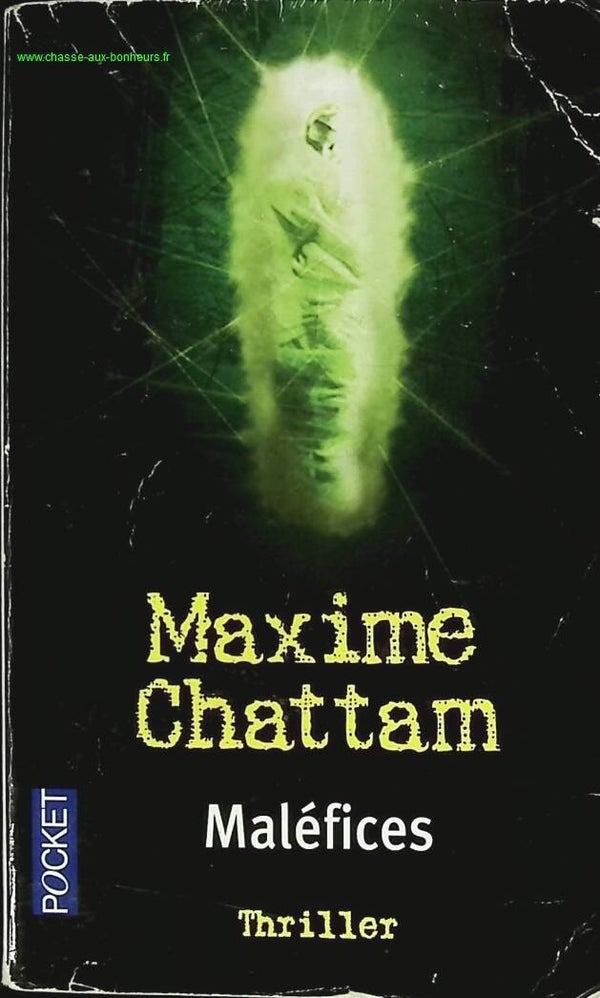 Maléfices - Maxime Chattam - livre