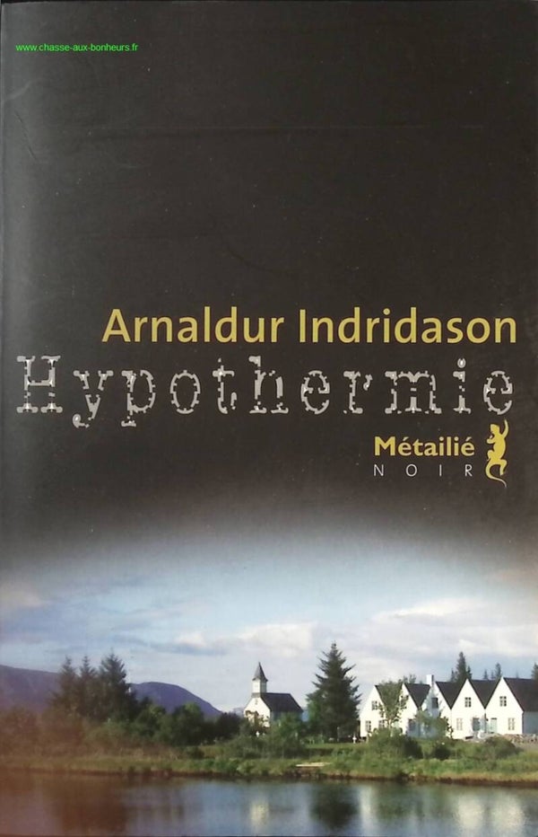 Hypothermie - Arnaldur Indridason - Livre