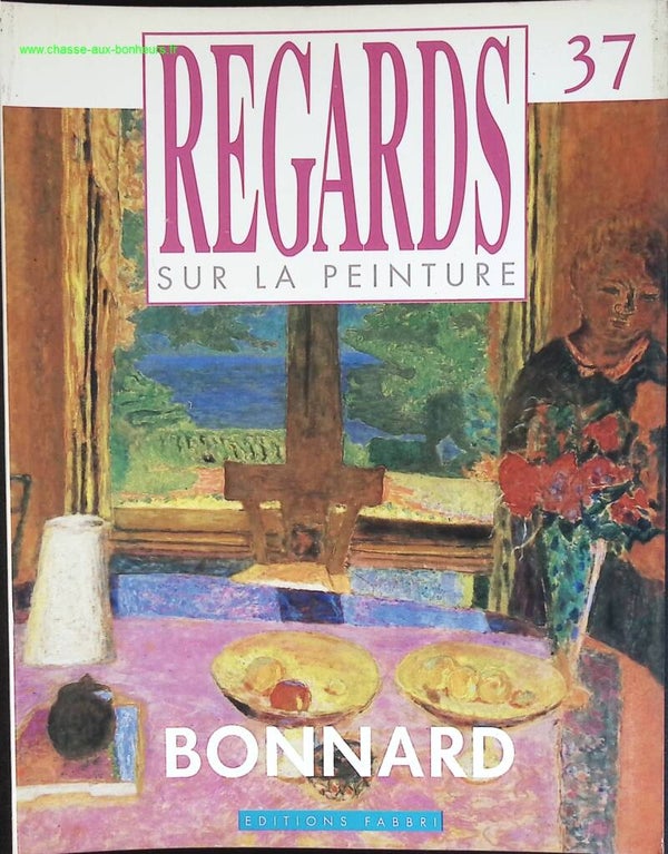 Bonnard - Regards sur la peinture - n° 37 - revue magazine