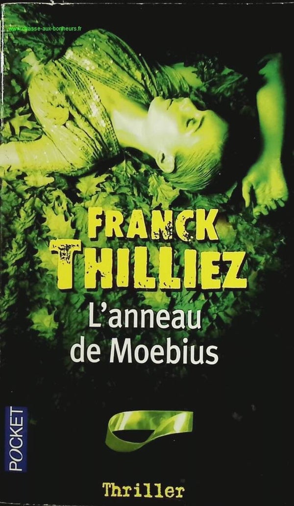 L'anneau De Moebius - Franck Thilliez - livre