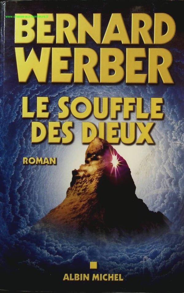 Le Souffle des dieux - Cycle des Dieux - tome 2 - Bernard Werber - Livre