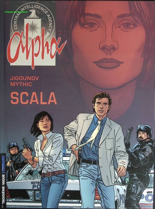 Alpha, tome 9 - Scala - Iouri Jigounov, Mythic - 2006 - livre BD