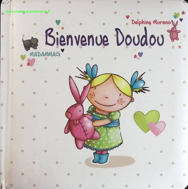 Bienvenue Doudou - Delphine Murano - livre