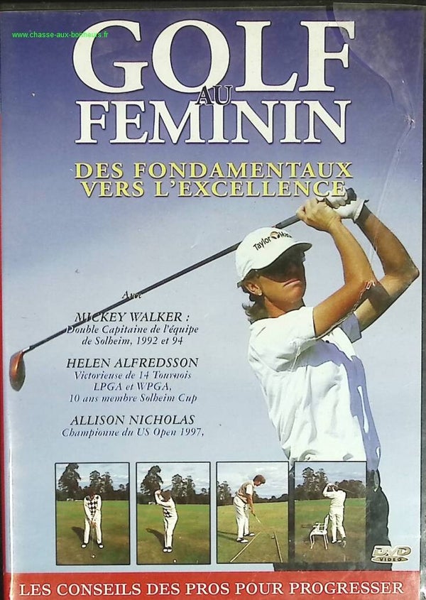 Golf au féminin - Mickey Walker, Helen Alfredsson, Allison Nicholas - DVD