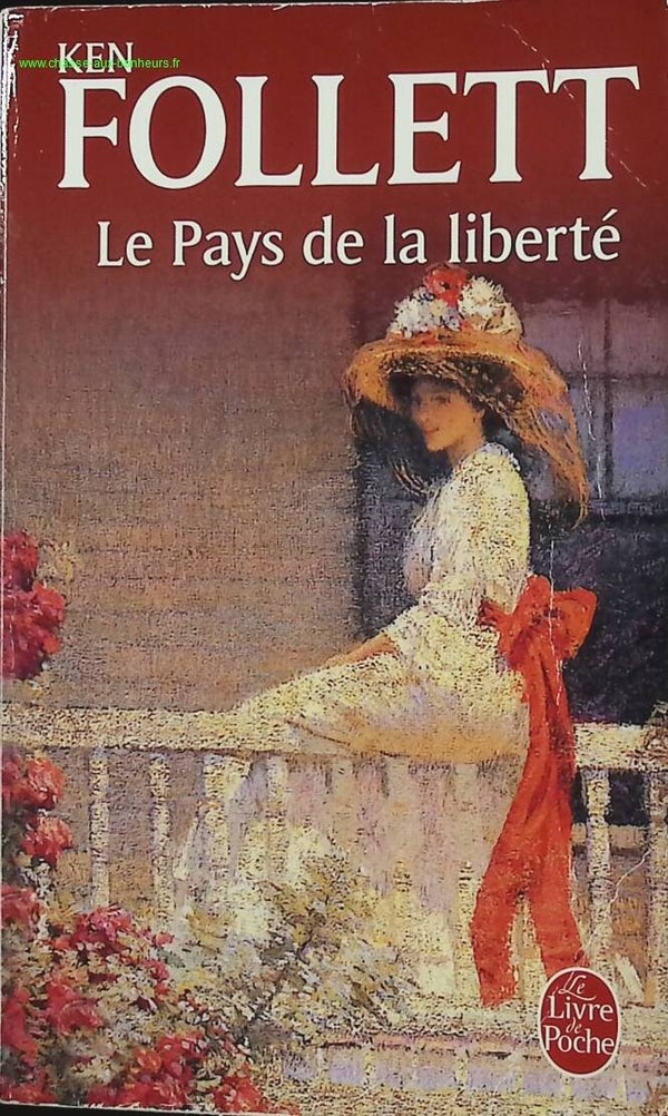 Le Pays de la liberté - Ken Follett - livre