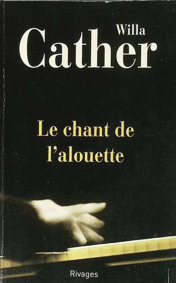 Le Chant De L'alouette - Cather willa - 2008 - livre