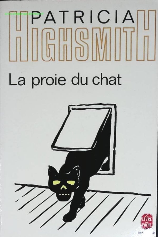La proie du chat - Patricia Highsmith - livre