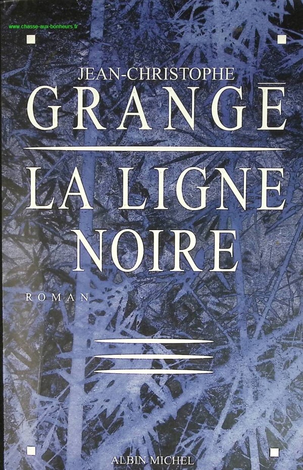 La Ligne noire - Jean-Christophe Grangé - livre