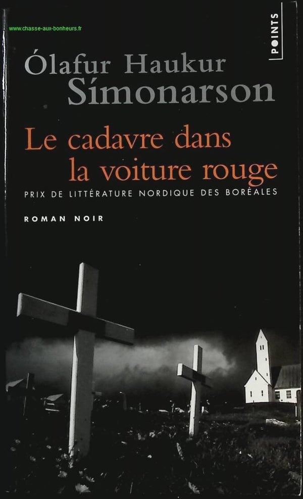 Le Cadavre dans la voiture rouge - Olafur Haukur Simonarson - Livre